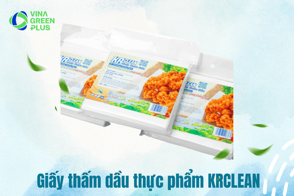 Giấy Thấm Dầu Thực Phẩm KRClean Giúp Món Chiên Giòn Lâu Hơn