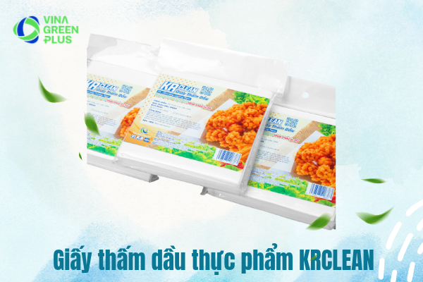 Giấy Thấm Dầu Thực Phẩm KRClean - Giải Pháp Vàng Cho Bữa Ăn Lành Mạnh